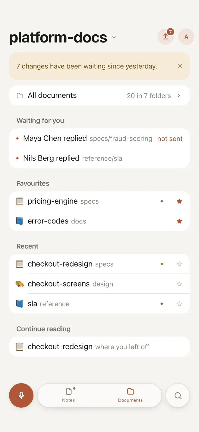 The home screen of the phone app: a banner saying seven changes have been waiting since yesterday, two people who replied, favourites and recent documents.